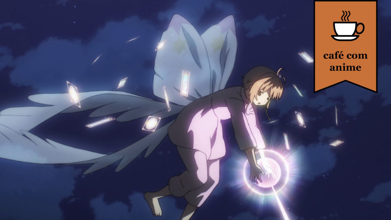 Café com Anime: “Cardcaptor Sakura: Clear Card Hen” episódio final