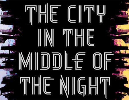 “A Cidade no Meio da Noite”: o passado nunca vai embora